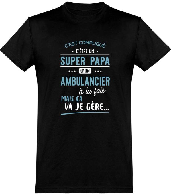 T shirt homme�super papa et ambulancier