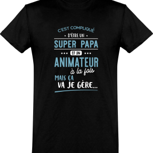 T shirt homme�super papa et animateur T shirt homme�super papa et animateur