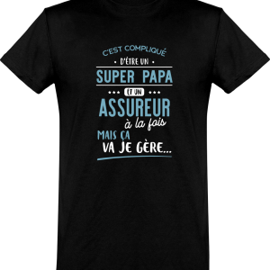 T shirt homme�super papa et assureur T shirt homme�super papa et assureur