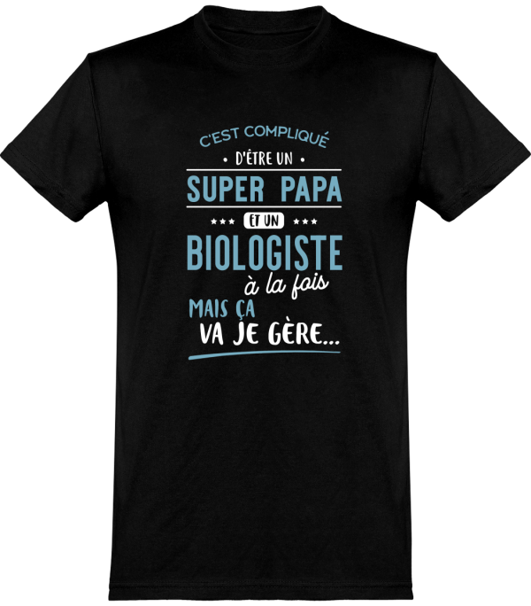 T shirt homme�super papa et biologiste