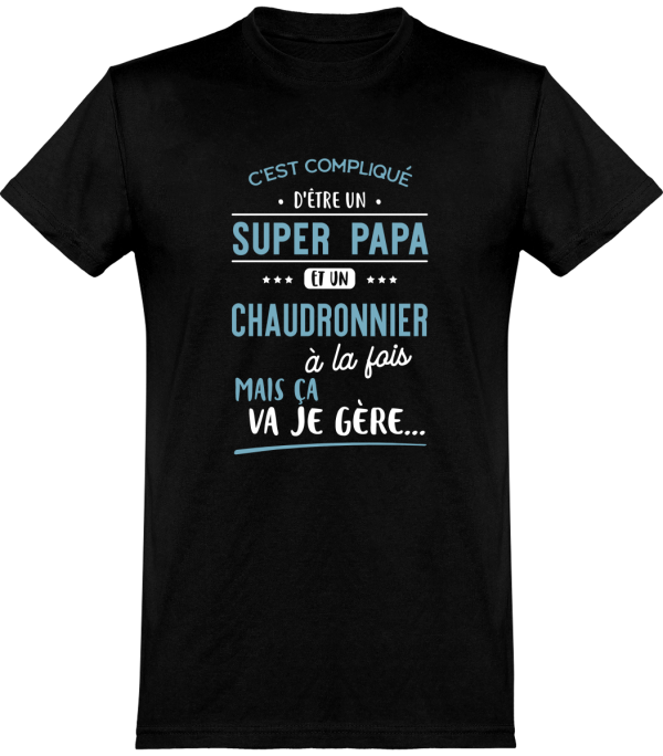 T shirt homme�super papa et chaudronnier