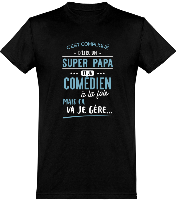 T shirt homme�super papa et comedien