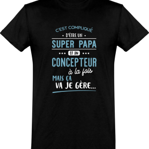 T shirt homme�super papa et concepteur T shirt homme�super papa et concepteur