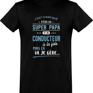 T shirt homme�super papa et conducteur T shirt homme�super papa et conducteur