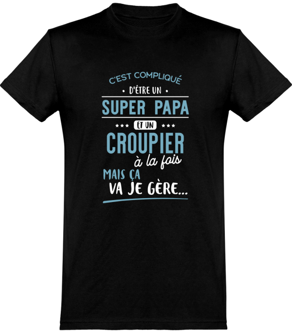 T shirt homme�super papa et croupier