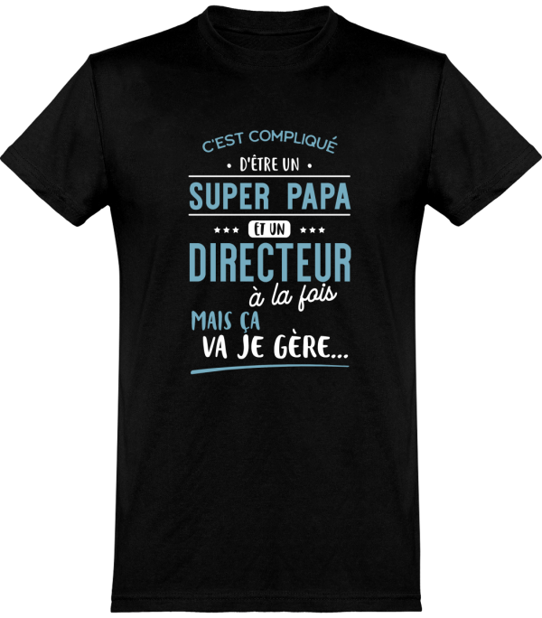 T shirt homme�super papa et directeur