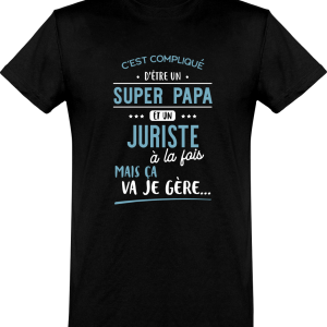T shirt homme�super papa et juriste T shirt homme�super papa et juriste