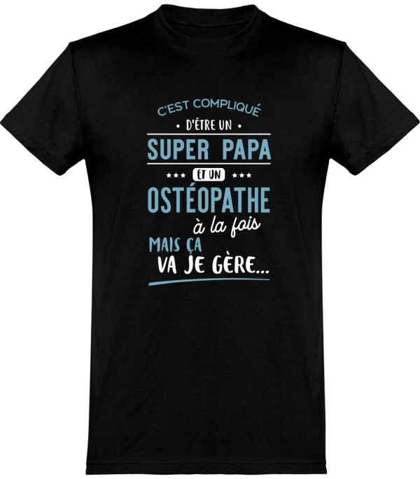 T shirt homme�super papa et osteopathe