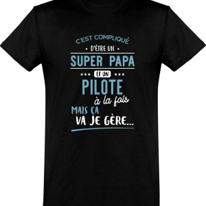 T shirt homme�super papa et pilote T shirt homme�super papa et pilote