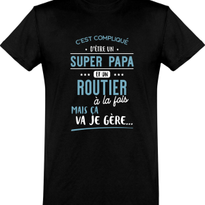 T shirt homme�super papa et routier T shirt homme�super papa et routier