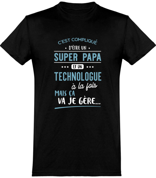 T shirt homme�super papa et technologue