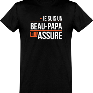 T shirt homme�un beau papa qui assure T shirt homme�un beau papa qui assure