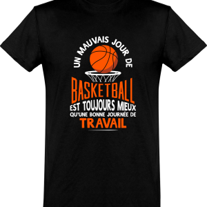 T shirt homme�un mauvais jour de basket T shirt homme�un mauvais jour de basket