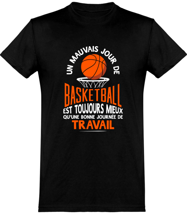 T shirt homme�un mauvais jour de basket