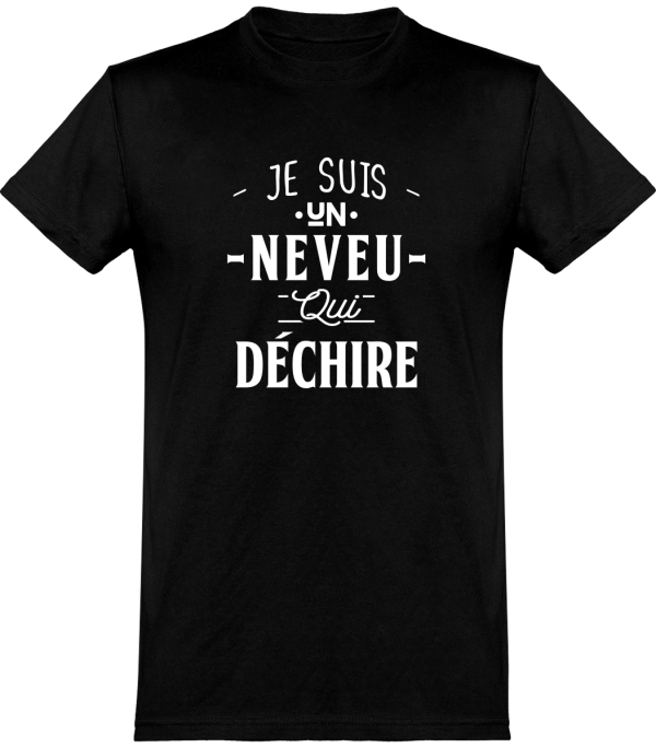 T shirt homme�un neveu qui dechire