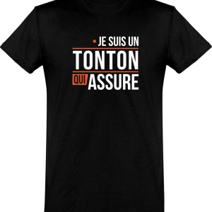 T shirt homme�un tonton qui assure T shirt homme�un tonton qui assure