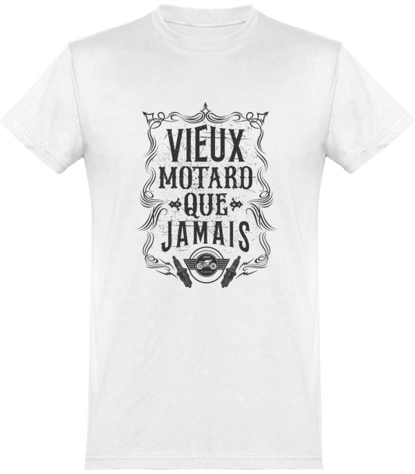 T shirt homme�vieux motard que jamais