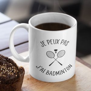 Mug – Je Peux Pas J’ai Badminton Mug – Je Peux Pas J’ai Badminton