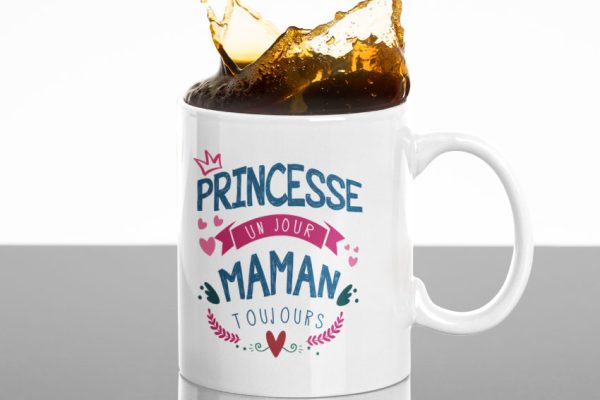 Mug – Princesse Un Jour Maman Toujours