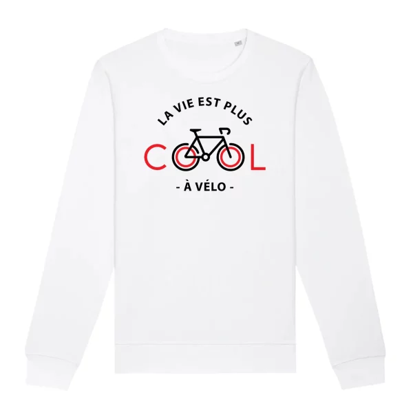 Sweat La vie est plus cool a velo – Unisexe