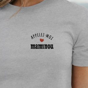 T-Shirt Appelez-moi Maminou Pour femme T-Shirt Appelez-moi Maminou Pour femme