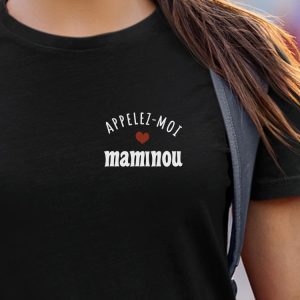 T-Shirt Appelez-moi Maminou Pour femme 2 T Shirt Appelez moi Maminou Pour femme 11
