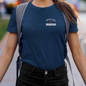 T-Shirt Appelez-moi Maminou Pour femme 5 T Shirt Appelez moi Maminou Pour femme 3