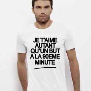 T-Shirt Je t’aime 90eme minute T-Shirt Je t’aime 90eme minute
