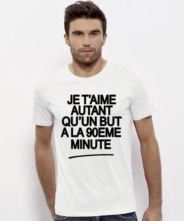 T-Shirt Je t’aime 90eme minute