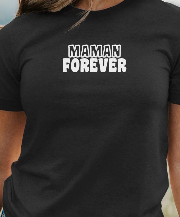 T-Shirt Maman forever face Pour femme