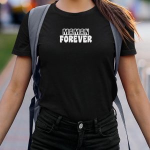 T-Shirt Maman forever face Pour femme T-Shirt Maman forever face Pour femme