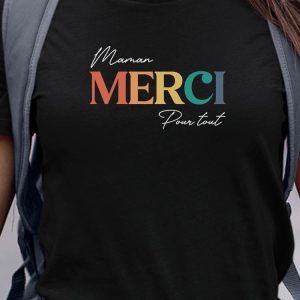 T-Shirt Maman merci pour tout Pour femme T-Shirt Maman merci pour tout Pour femme