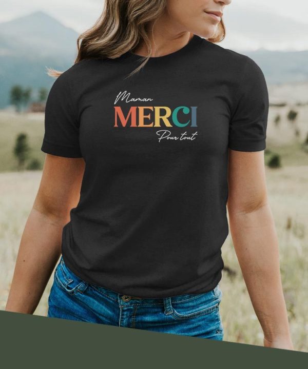 T-Shirt Maman merci pour tout Pour femme