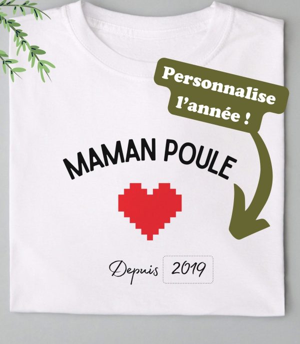 T-Shirt Maman poule depuis XXX pour femme