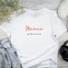 T-Shirt Maman pour la vie Pour femme