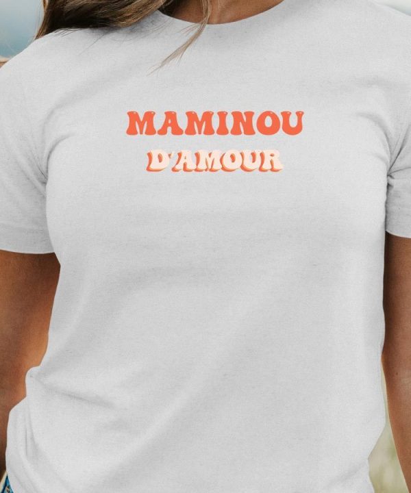 T-Shirt Maminou d’amour Pour femme