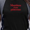 T-Shirt Maminou d’une princesse Pour femme