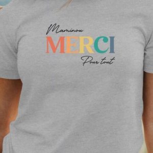 T-Shirt Maminou merci pour tout Pour femme