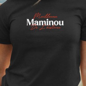 T-Shirt Meilleure Maminou de l’histoire Pour femme T-Shirt Meilleure Maminou de l’histoire Pour femme