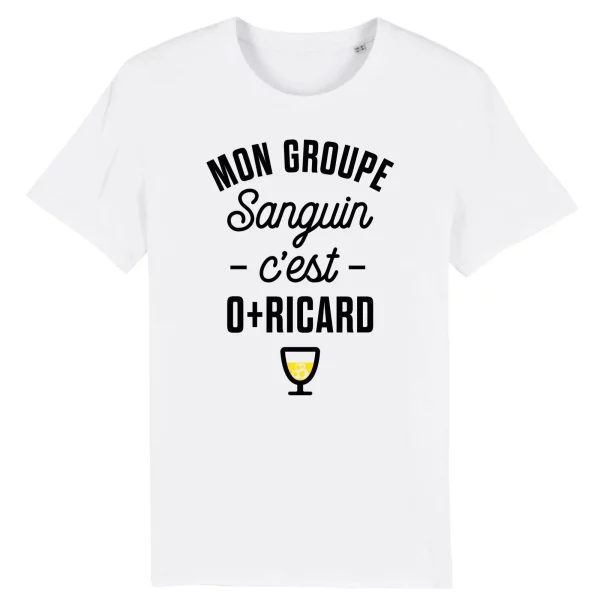 T Shirt Mon groupe sanguin c’est O + Ricard – Pour Homme