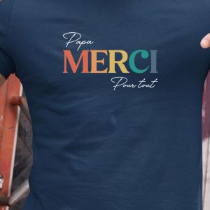 T-Shirt Papa merci pour tout Pour homme T-Shirt Papa merci pour tout Pour homme