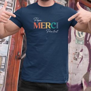 T-Shirt Papa merci pour tout Pour homme T-Shirt Papa merci pour tout Pour homme