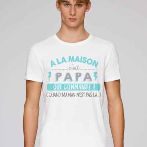 T-Shirt Papa qui Commande