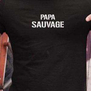 T-Shirt Papa sauvage Pour homme T-Shirt Papa sauvage Pour homme
