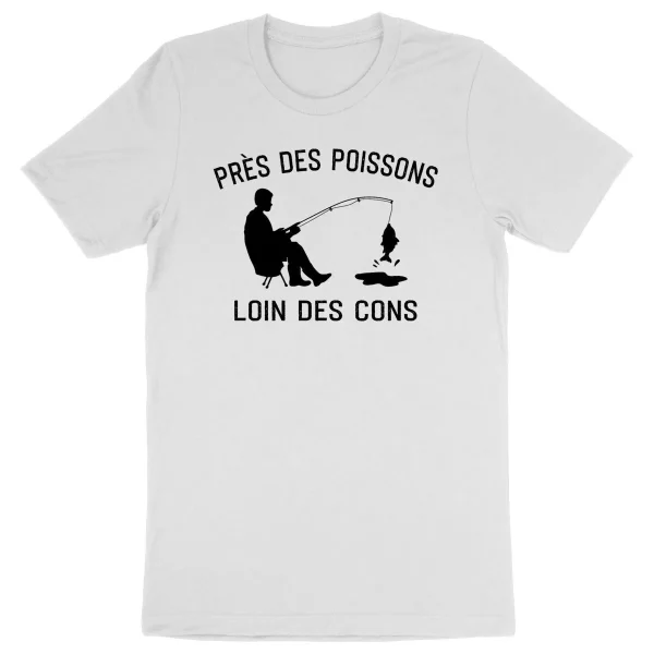 T Shirt Pres des poissons, loin des cons – Pour Homme