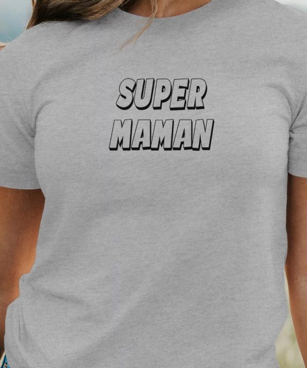 T-Shirt Super Maman pour femme