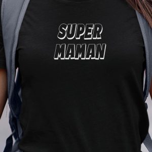 T-Shirt Super Maman pour femme 6 T Shirt Super Maman pour femme 3