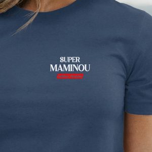 T-Shirt Super Maminou edition limitee Pour femme T-Shirt Super Maminou edition limitee Pour femme