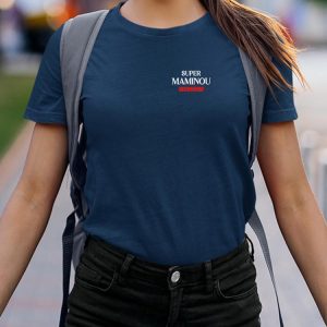 T-Shirt Super Maminou edition limitee Pour femme T-Shirt Super Maminou edition limitee Pour femme