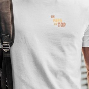 T-Shirt Un Papa au top Pour homme